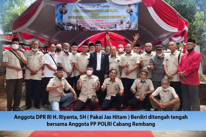 Anggota DPR RI Riyanta Hadiri Acara Pertemuan Rutin PP POLRI Cabang Rembang